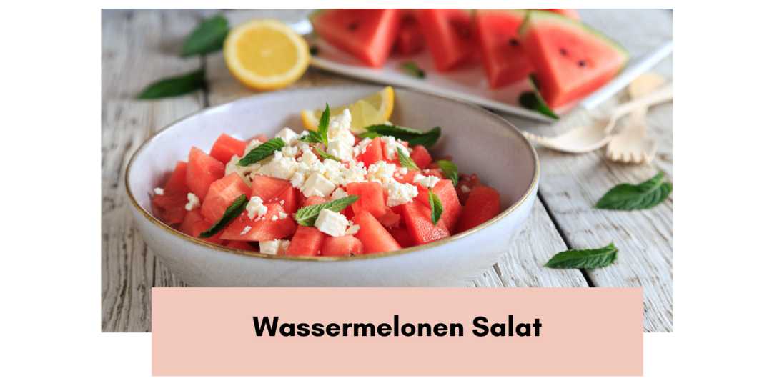 Read more about the article Wassermelonen-Salat
